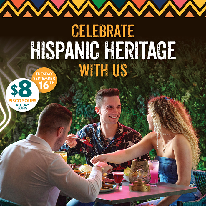 Celebrate Hispanic Heritage at Pisco y Nazca with colorful pisco sours and Latin food in a lively dining atmosphere.
