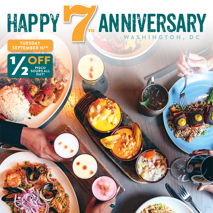 Peruvian dishes and cocktails celebrate Pisco DC's 7th anniversary with a Pisco Sour special.